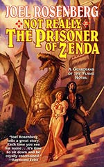 Not Really the Prisoner of Zenda