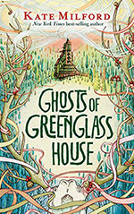 Ghosts of Greenglass House