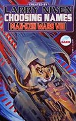 Man-Kzin Wars VIII: Choosing Names