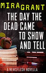 The Day the Dead Came to Show and Tell