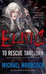 Elric: To Rescue Tanelorn