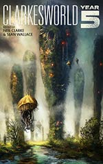 Clarkesworld: Year Five