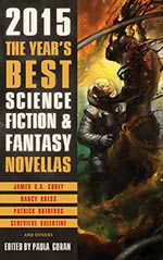 The Year's Best Science Fiction & Fantasy Novellas 2015