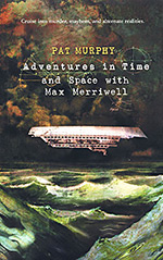 Adventures in Time and Space with Max Merriwell