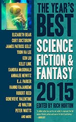 The Year's Best Science Fiction & Fantasy 2015