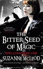 The Bitter Seed of Magic