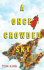 A Once Crowded Sky