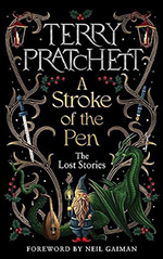 A Stroke of the Pen: The Lost Stories