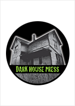 Dark House Press